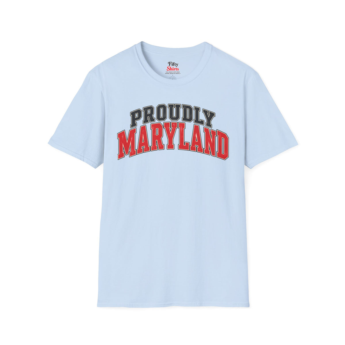 Proudly Maryland Unisex Softstyle T Shirt State Name Graphic Tee