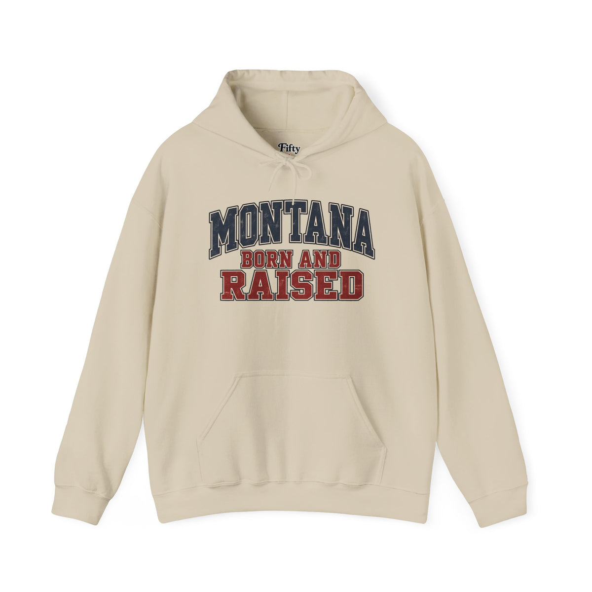 Montana Born and Raised Unisex Hoodie State Name Graphic