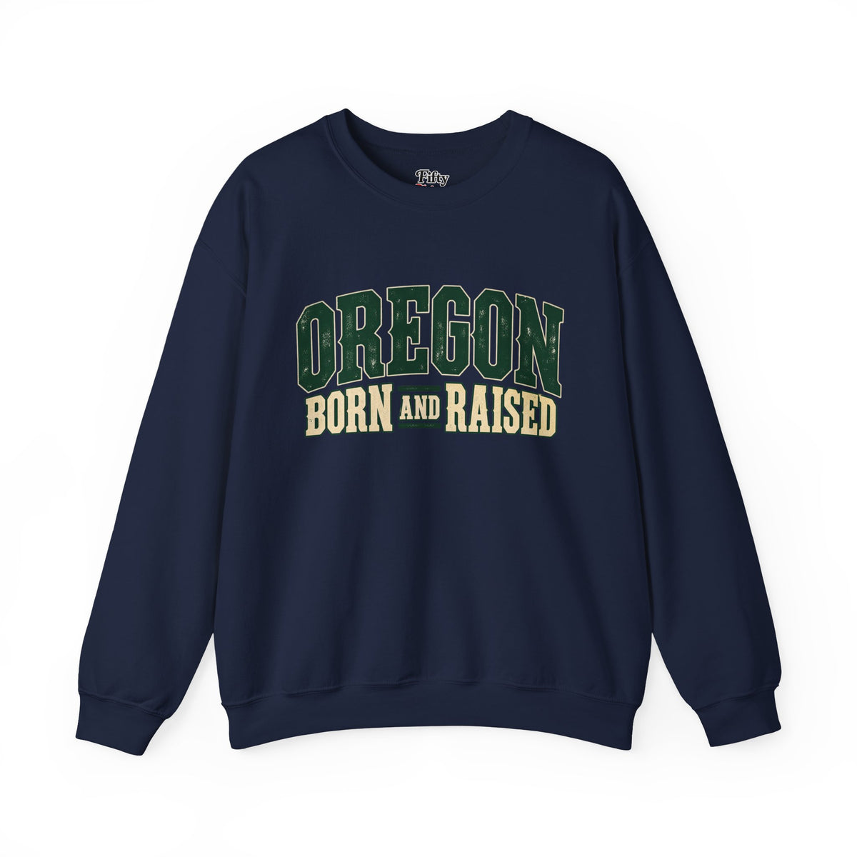 Oregon Born and Raised Pacific Northwest Americana Unisex Sweatshirt Graphic