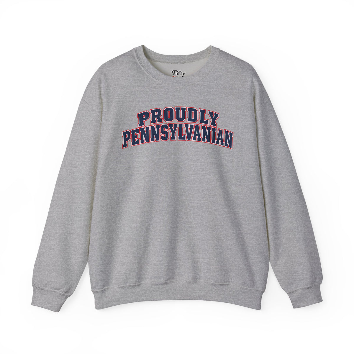 Proudly Pennsylvanian Pennsylvania Unisex Crewneck Sweatshirt State Name Graphic