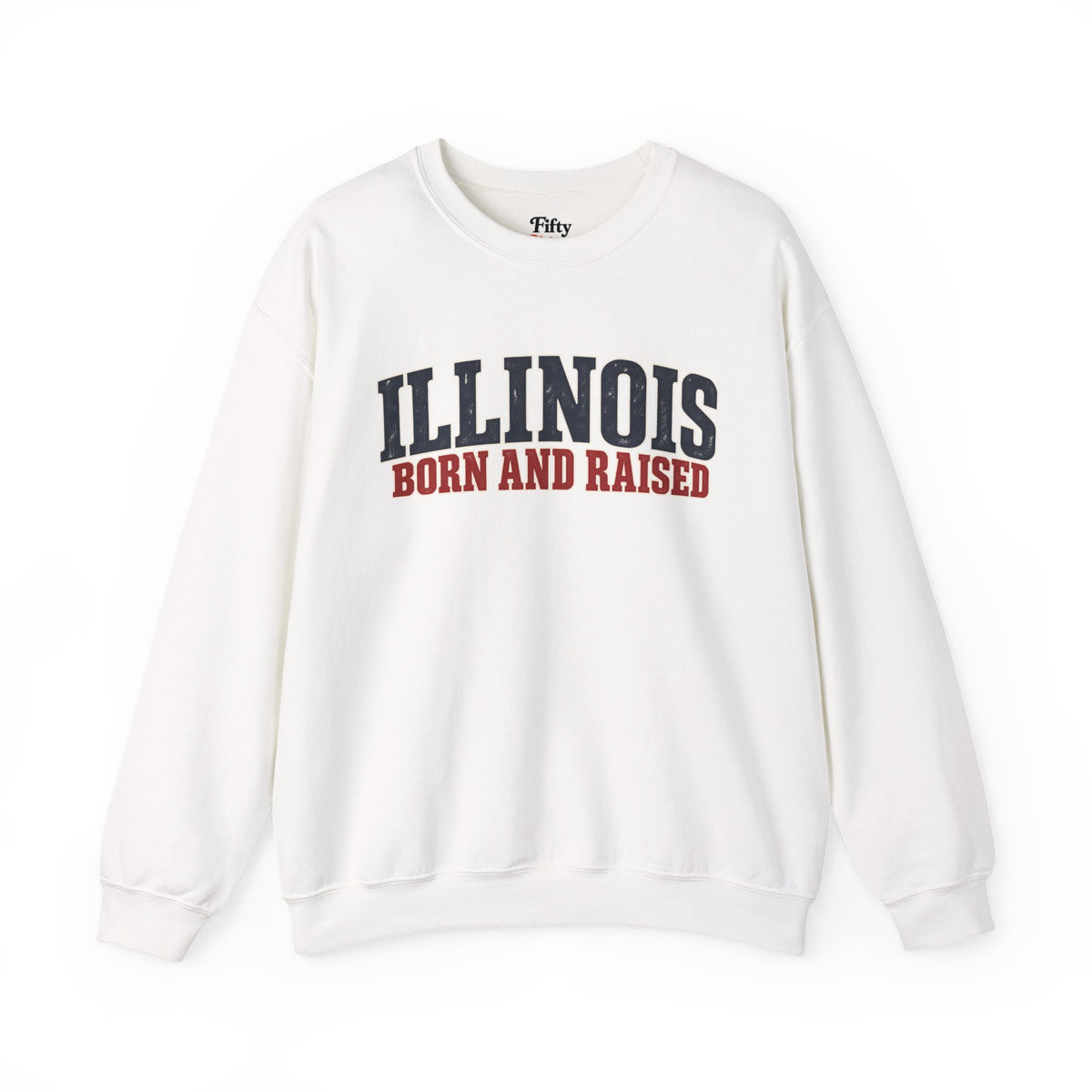 Illinois Born and Raised Midwest Americana Unisex Sweatshirt Graphic