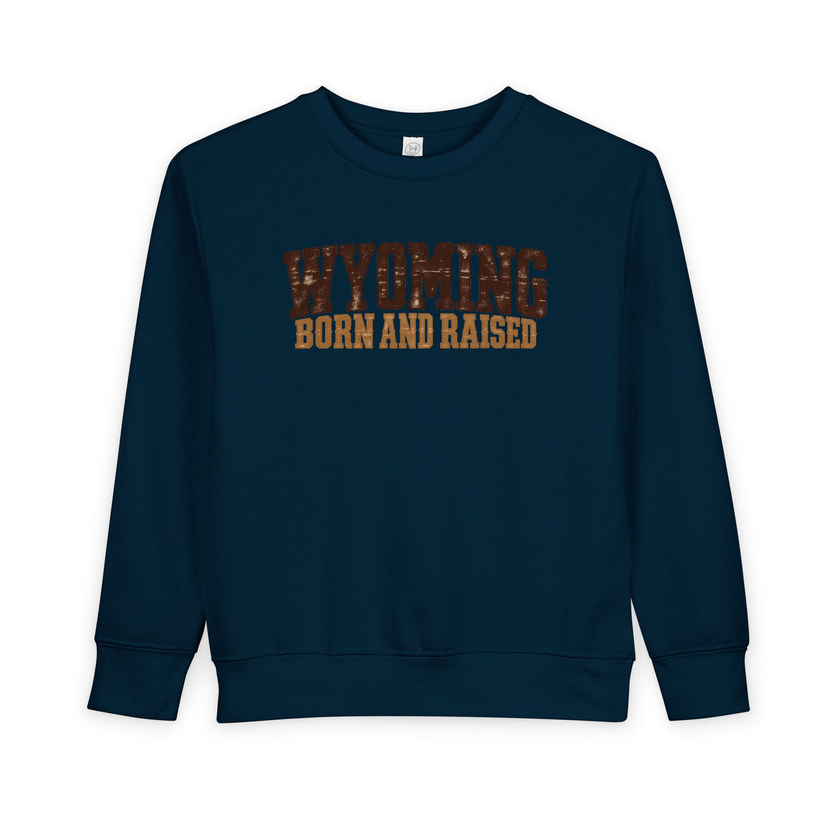 Wyoming Born and Raised Rugged Workwear Unisex Toddler Sweatshirt
