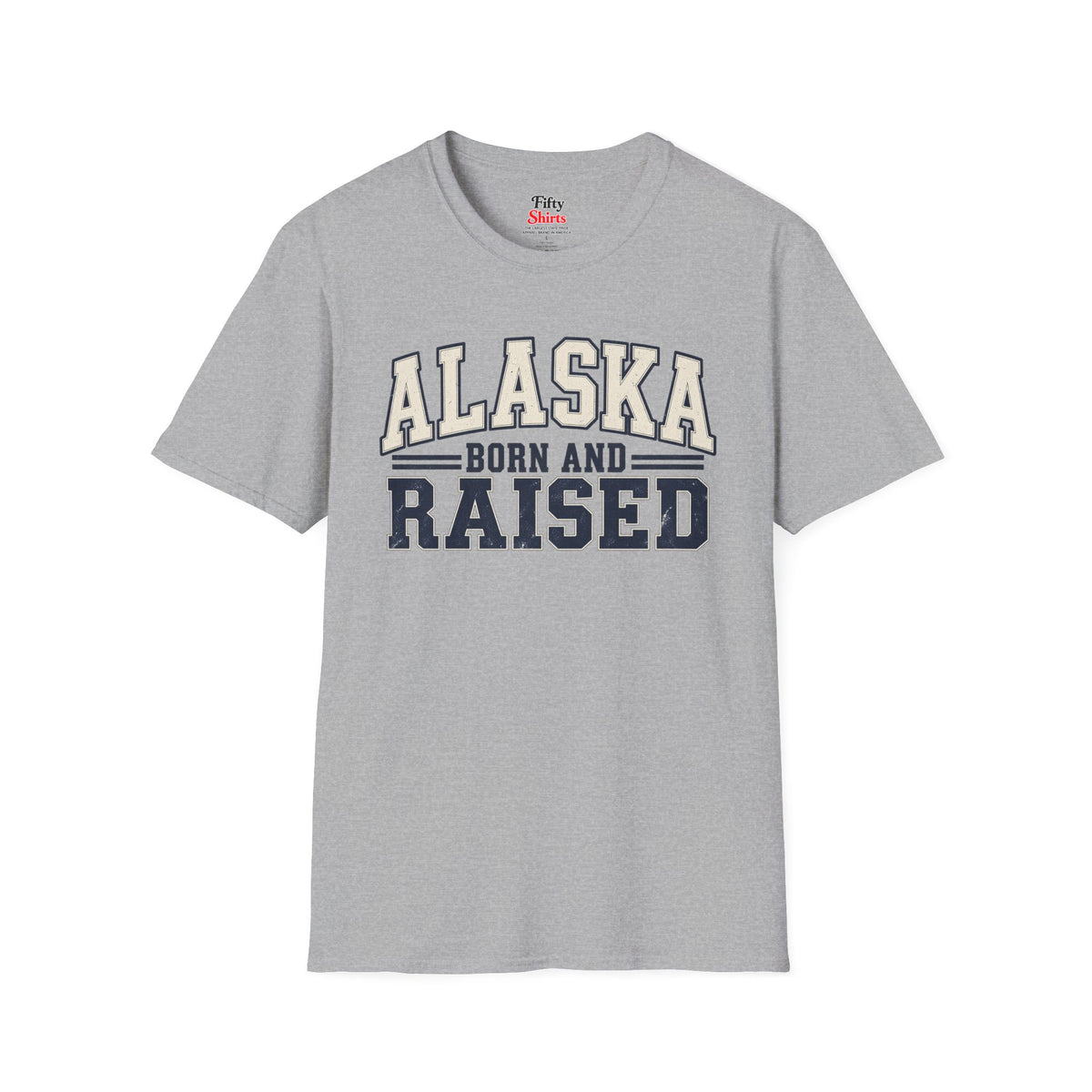 Alaska Born and Raised Unisex Softstyle T Shirt State Name Graphic Tee