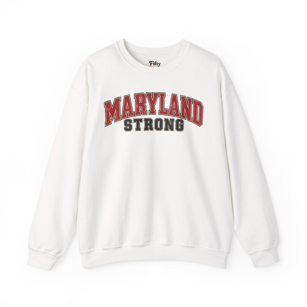 Maryland Strong Unisex Crewneck Sweatshirt State Name Graphic