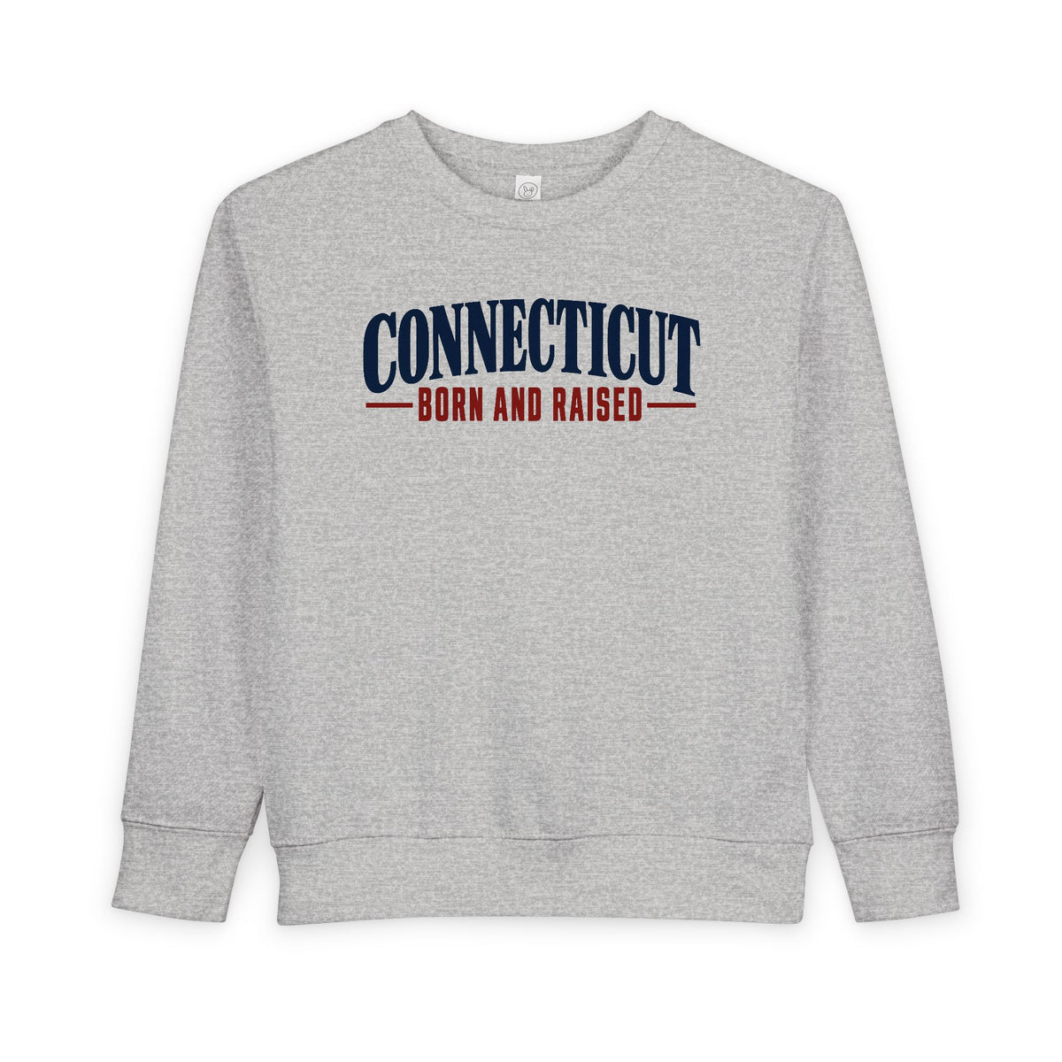 Connecticut Born and Raised Classic New England Unisex Toddler Sweatshirt