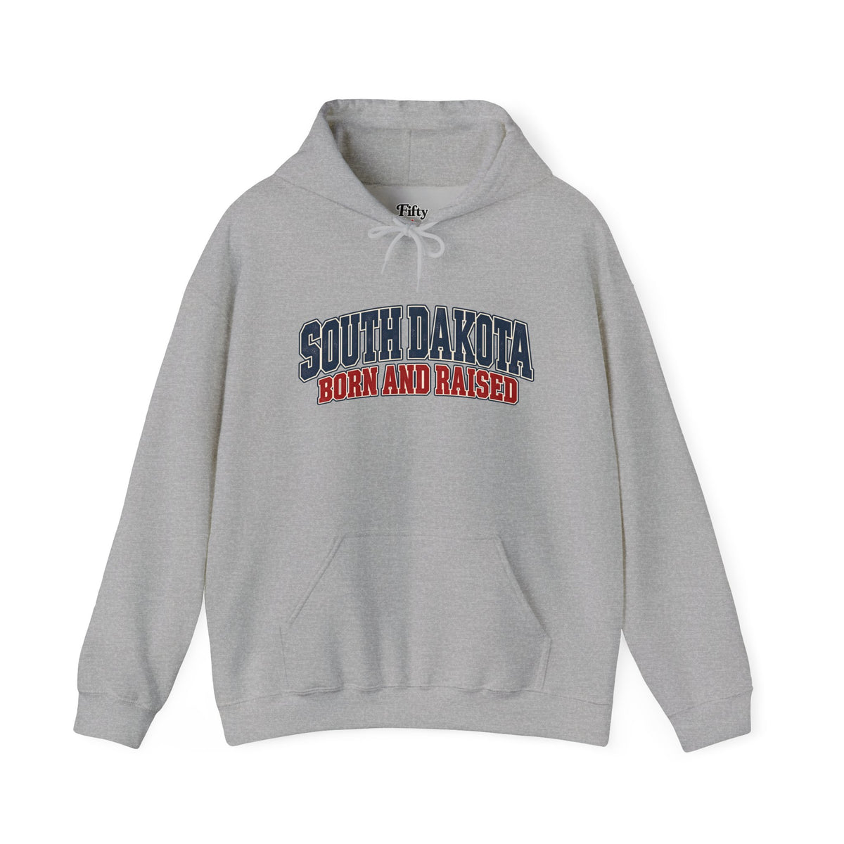 South Dakota Born and Raised Classic Collegiate Unisex Hoodie Graphic