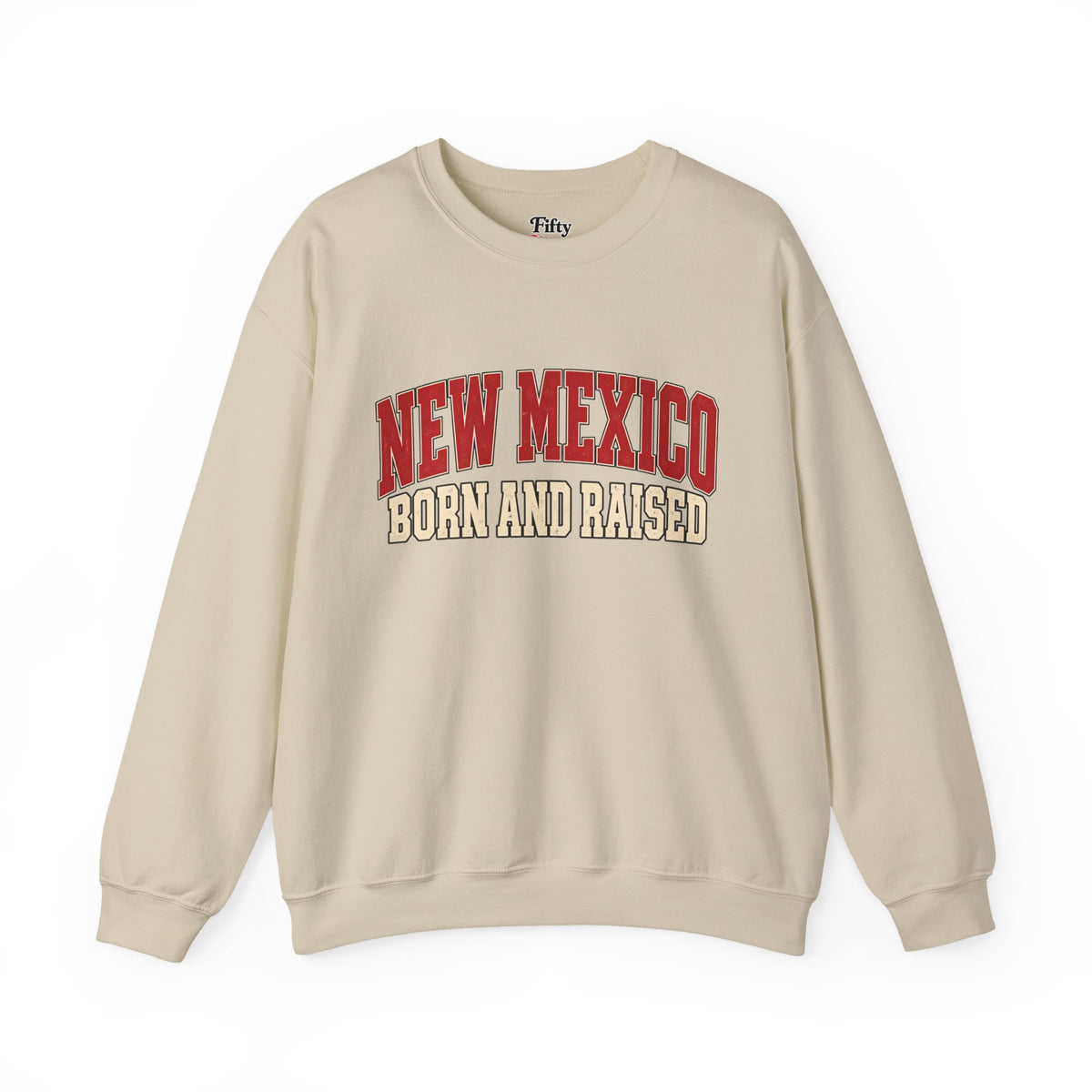 New Mexico Born and Raised Retro Collegiate Unisex Sweatshirt Graphic