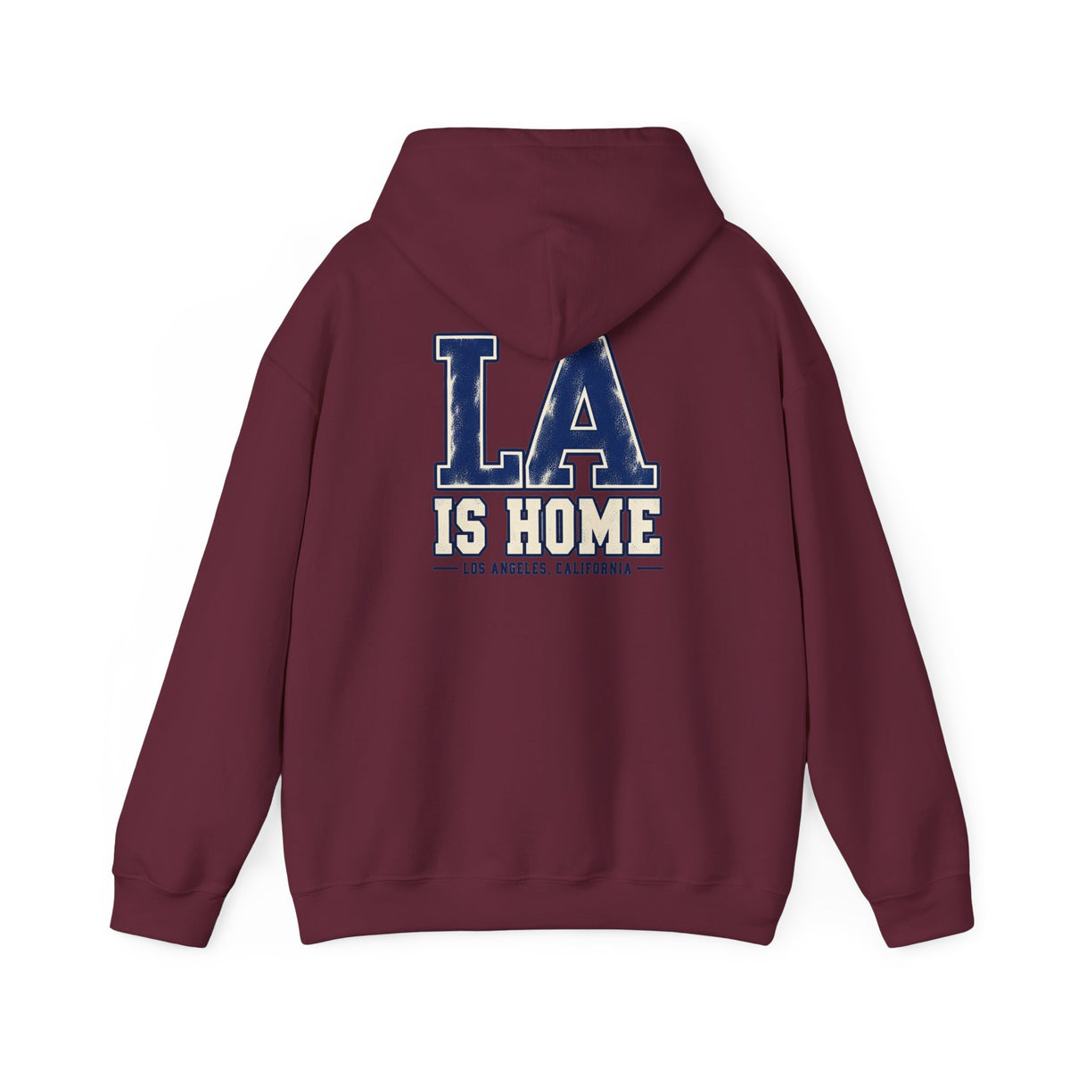 LA Is Home Los Angeles, California Unisex Hoodie Graphic