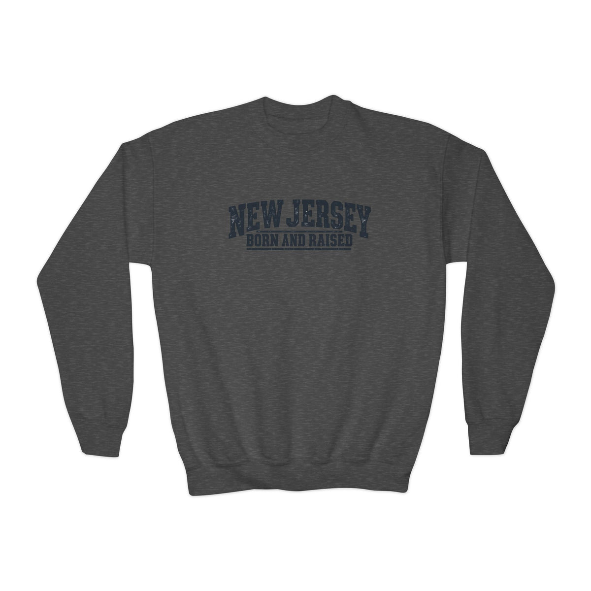 New Jersey Born and Raised Rugged Workwear Unisex Youth Crewneck Sweatshirt Graphic