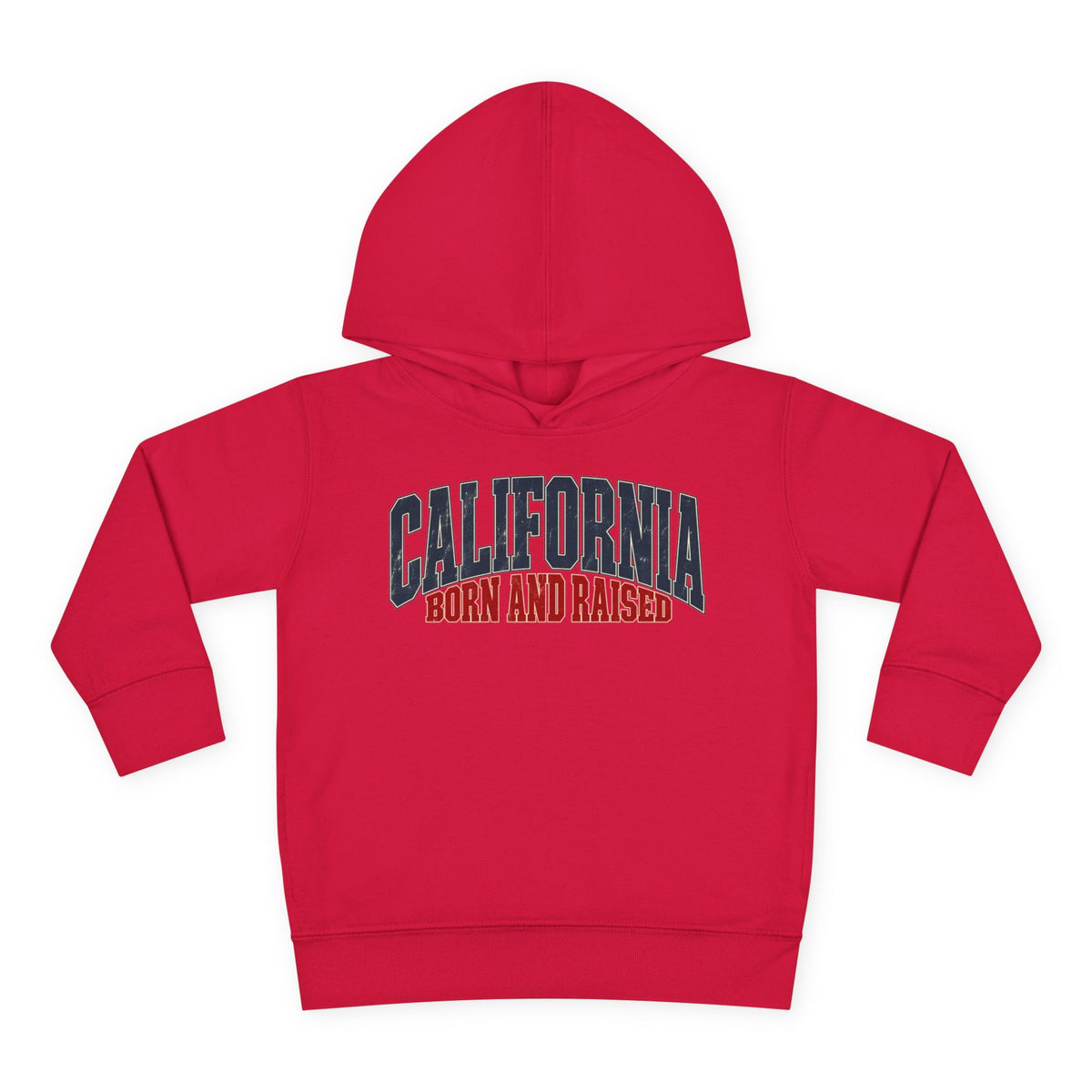 California Born and Raised Premium West Coast Streetwear Unisex Toddler Pullover Fleece Hoodie
