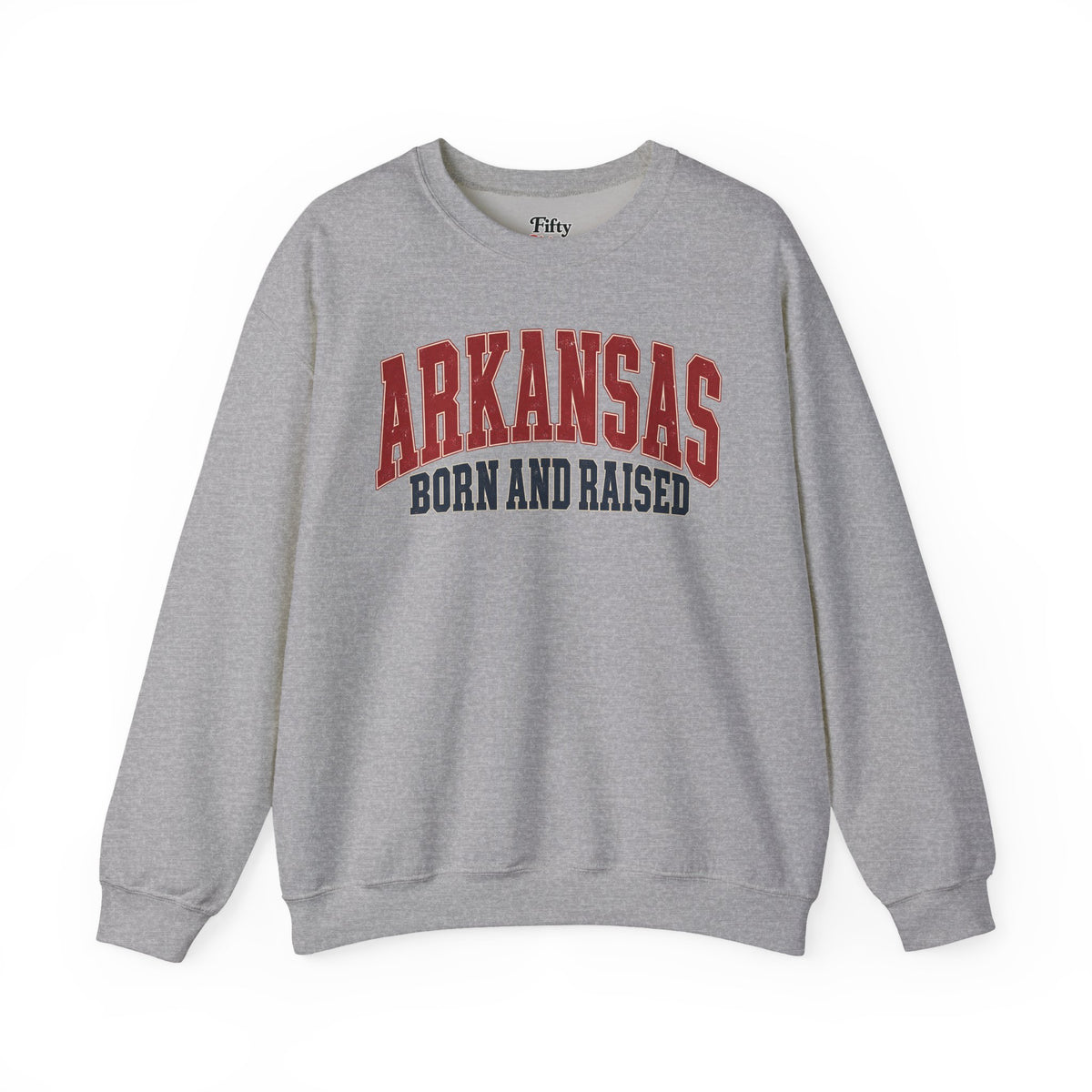 Arkansas Born and Raised Unisex Crewneck Sweatshirt State Name Graphic