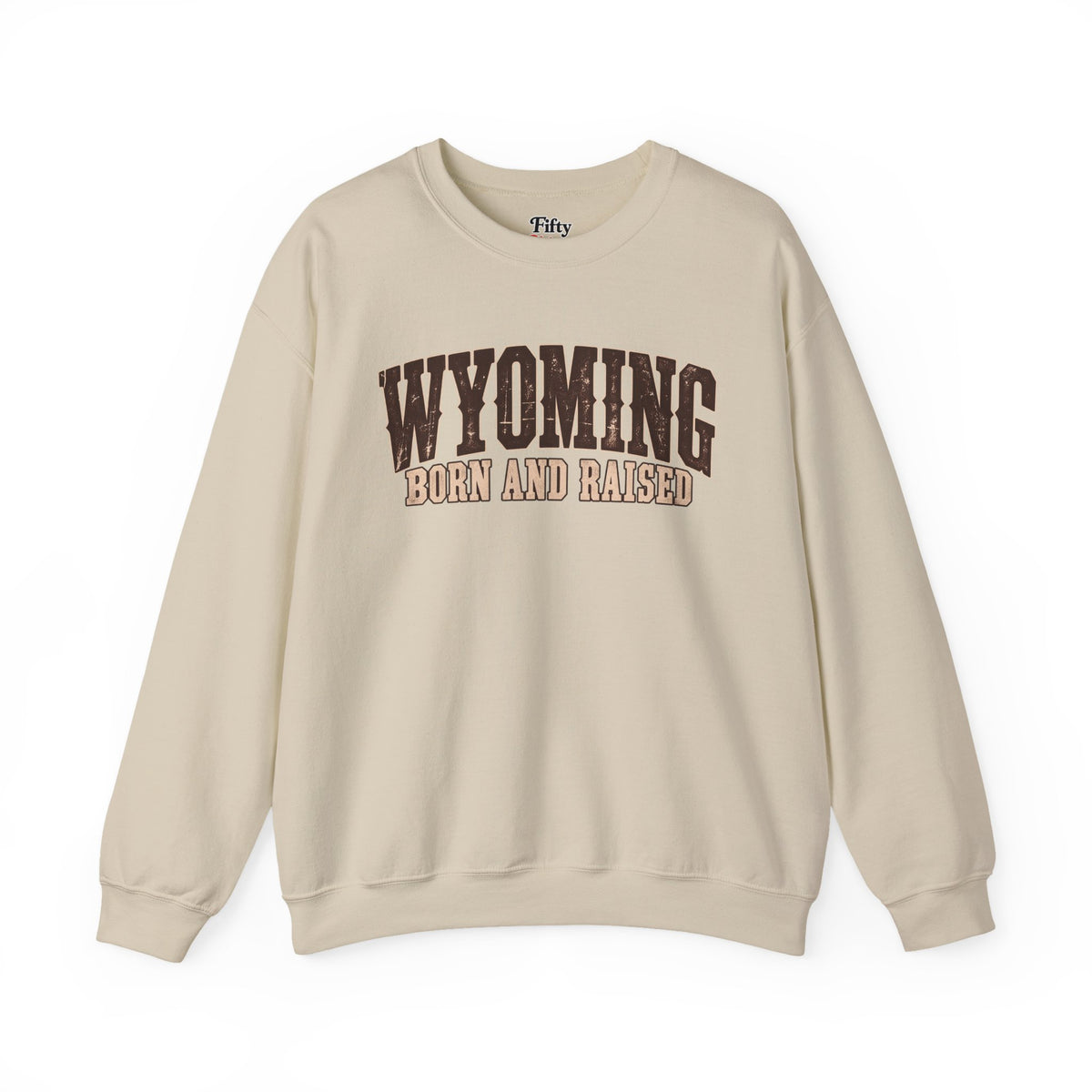 Wyoming Born and Raised Vintage Western Americana Unisex Sweatshirt Graphic