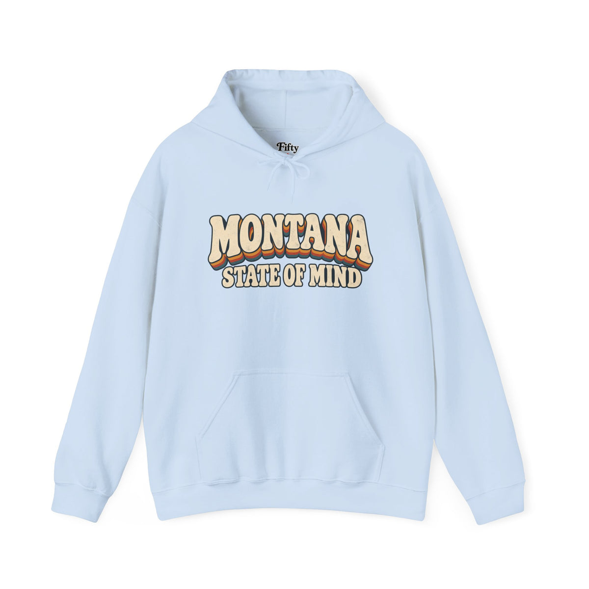 Montana State of Mind Unisex Hoodie State Name Graphic