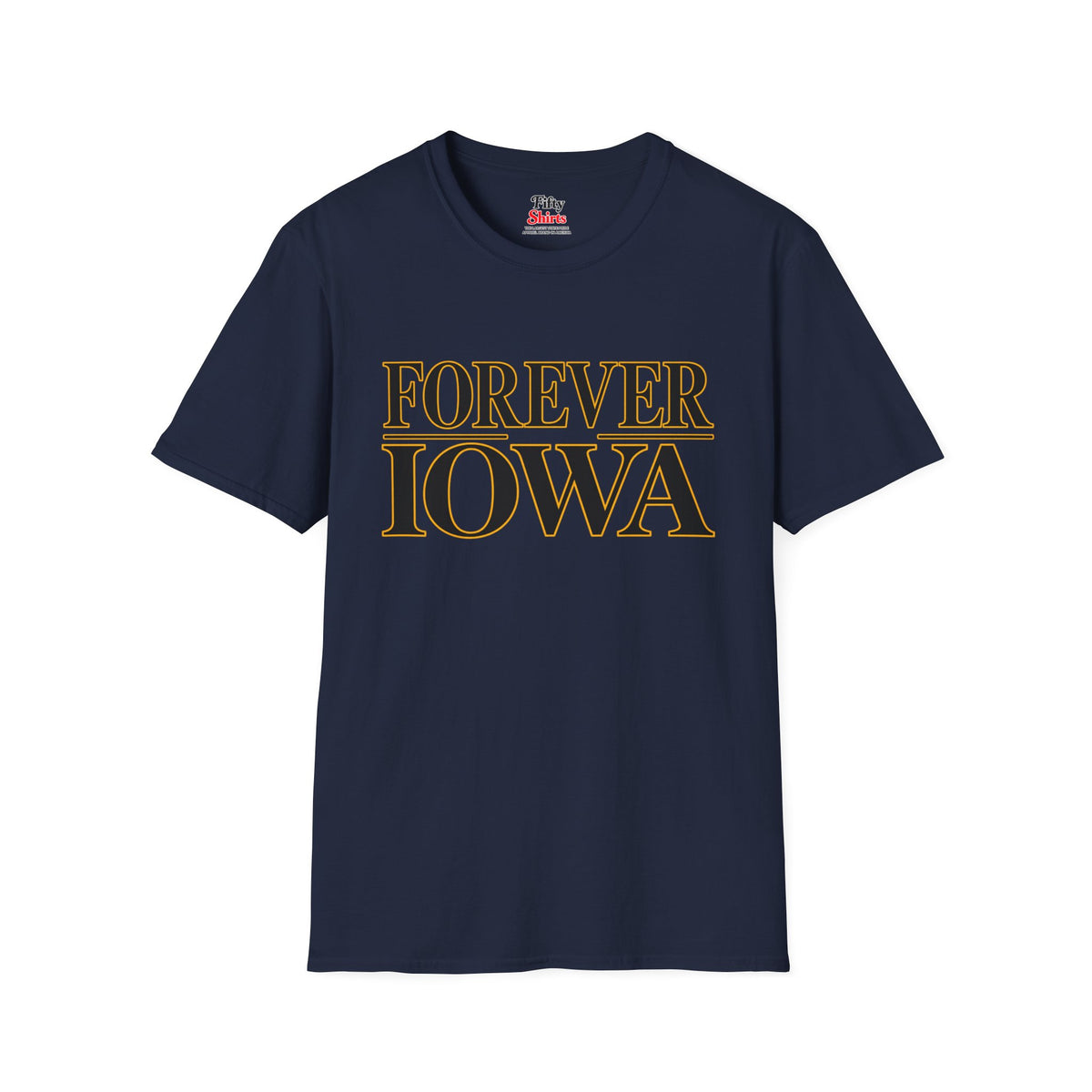 Forever Iowa Unisex Softstyle T Shirt State Name Graphic Tee