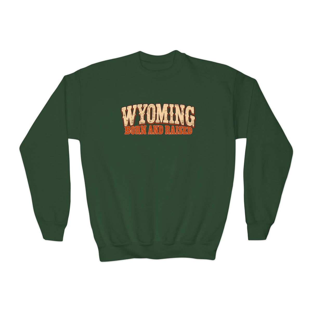 Wyoming Born and Raised Vintage 1970s Western Unisex Youth Crewneck Sweatshirt Graphic