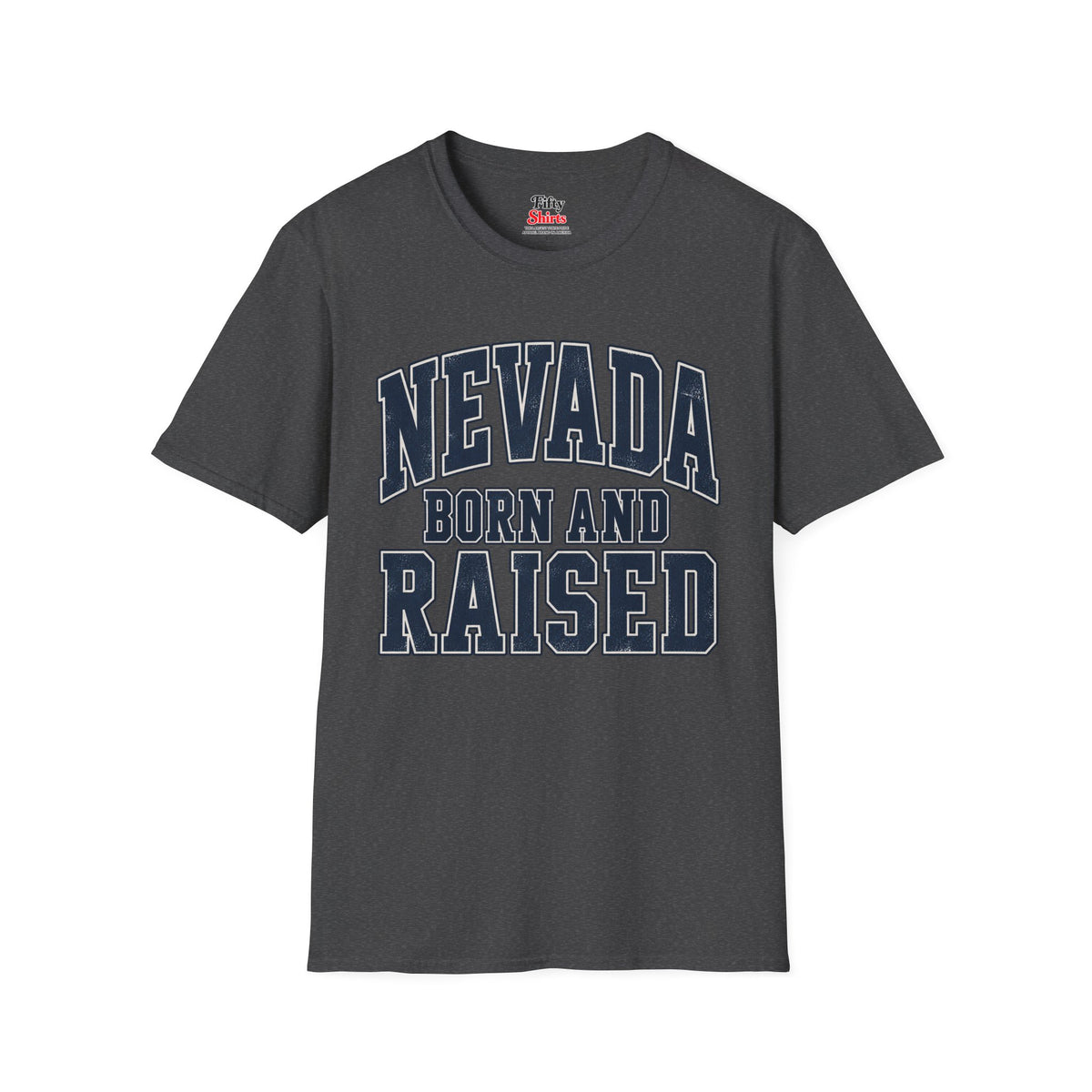 Nevada Born and Raised Unisex Softstyle T Shirt State Name Graphic Tee