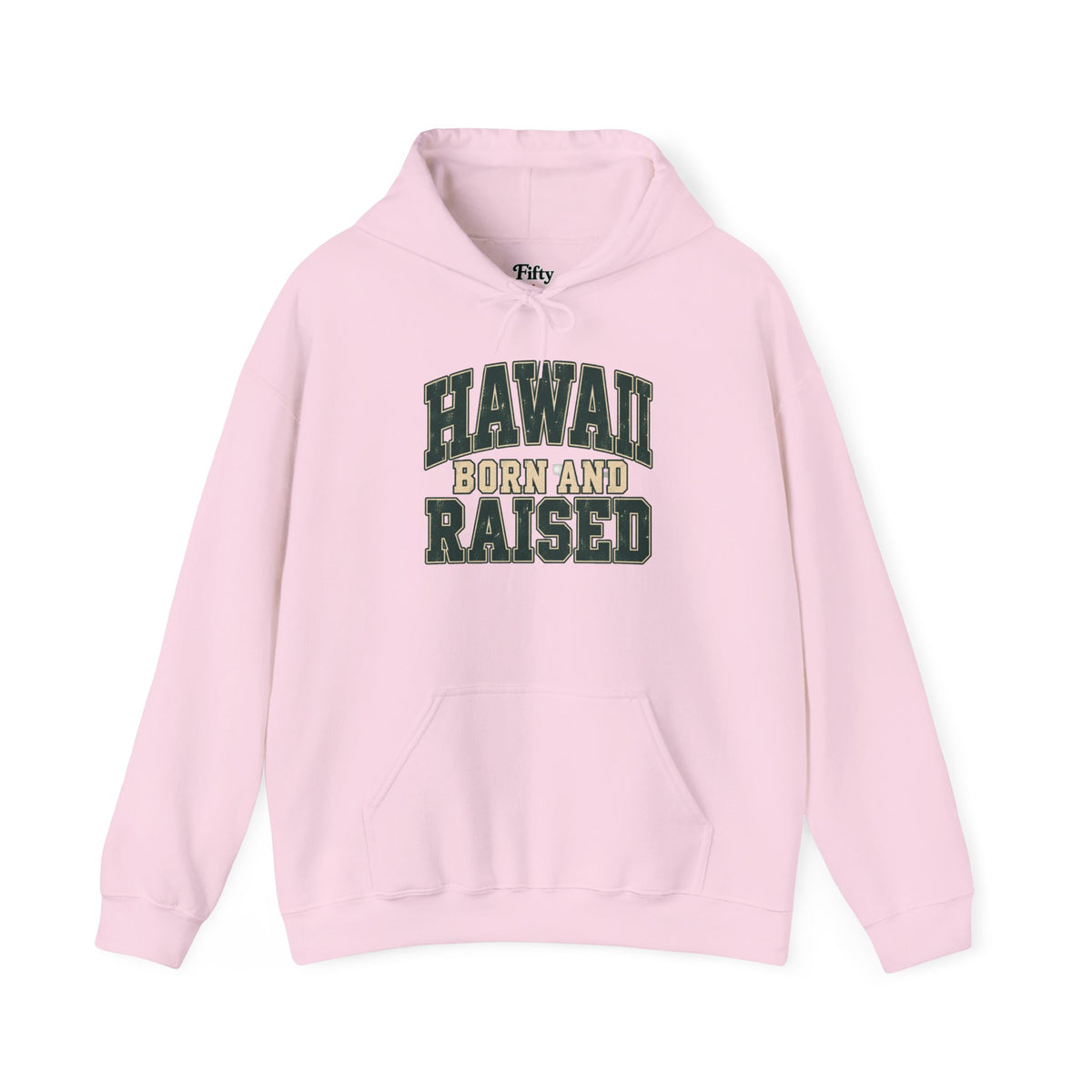 Hawaii Born and Raised Unisex Hoodie State Name Graphic