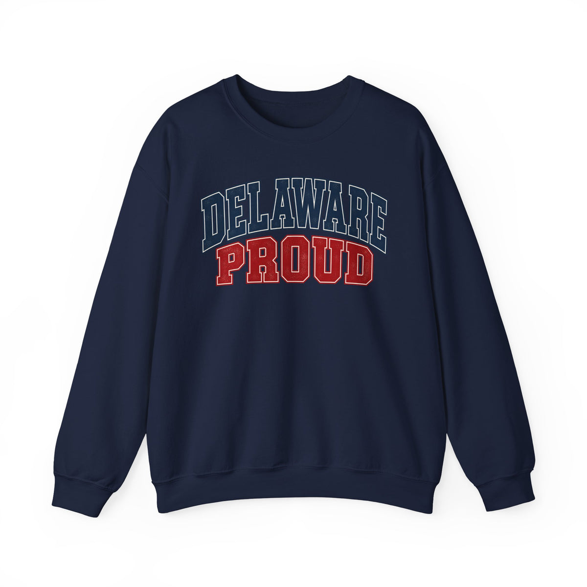 Delaware Proud Unisex Crewneck Sweatshirt State Name Graphic