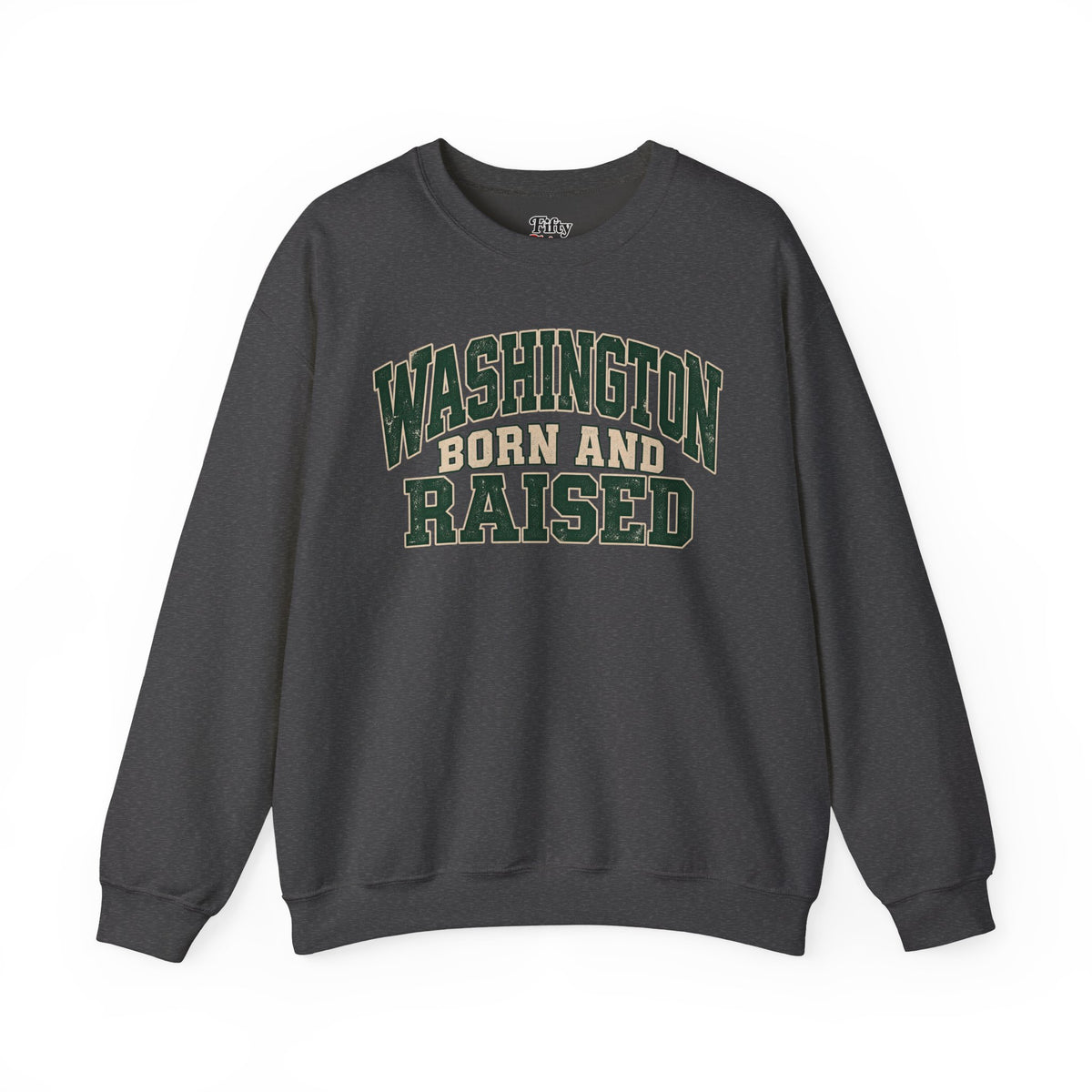 Washington Born and Raised Unisex Crewneck Sweatshirt State Name Graphic