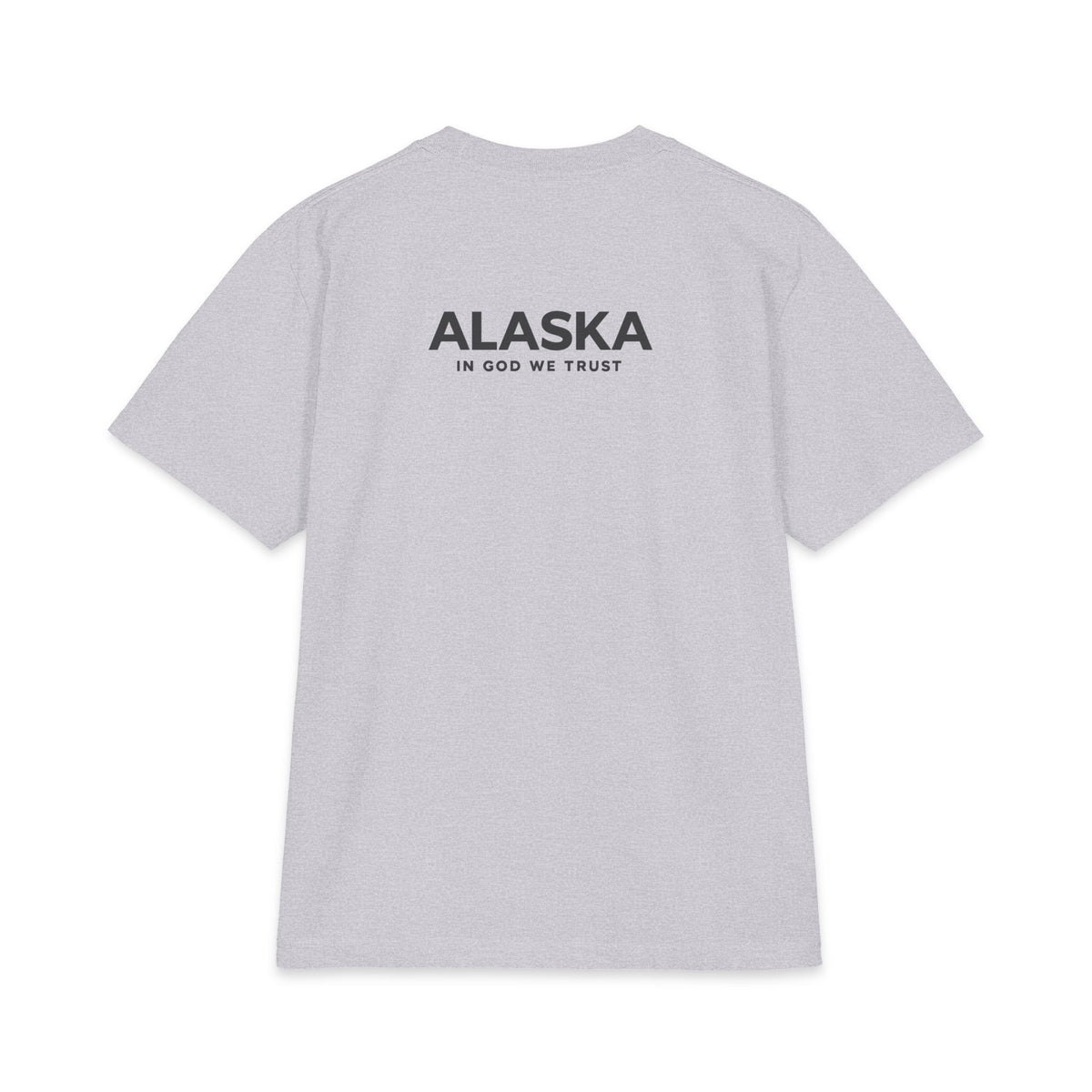 Alaska All State In God We Trust Unisex Max Heavyweight Short Sleeve