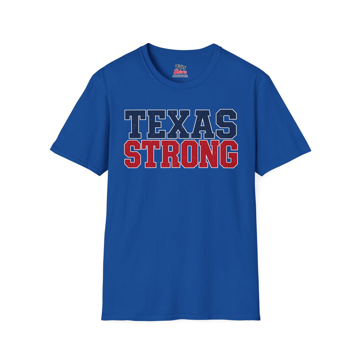 Texas Strong Unisex Softstyle T Shirt State Name Graphic Tee