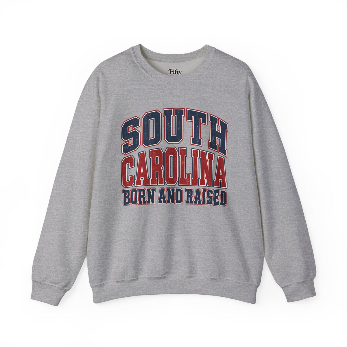 South Carolina Born and Raised Unisex Crewneck Sweatshirt State Name Graphic