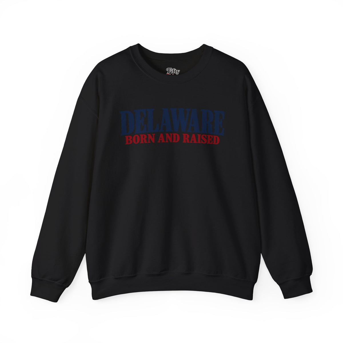 Delaware Born and Raised Premium Heritage Unisex Sweatshirt Graphic