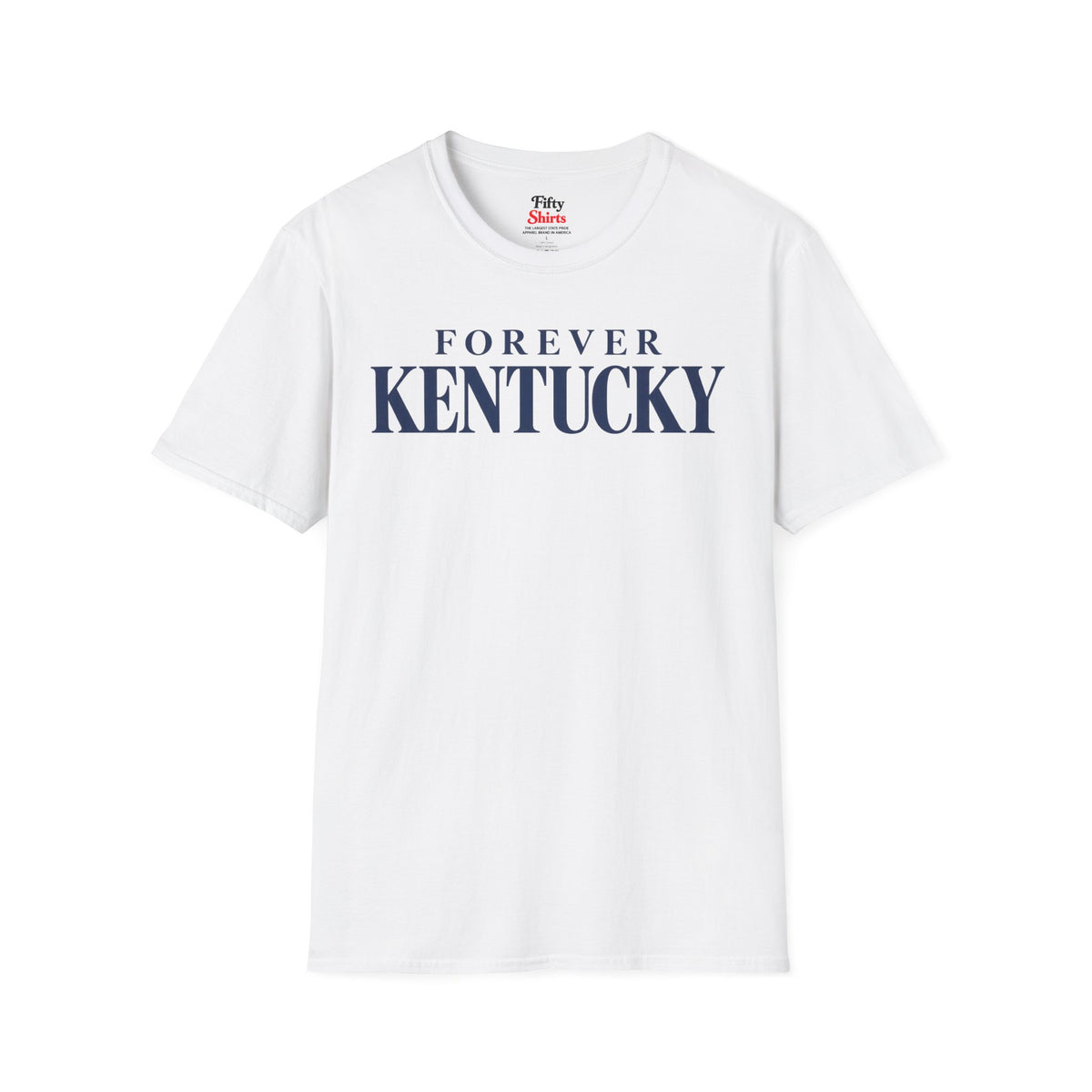 Forever Kentucky Unisex Softstyle T Shirt State Name Graphic Tee