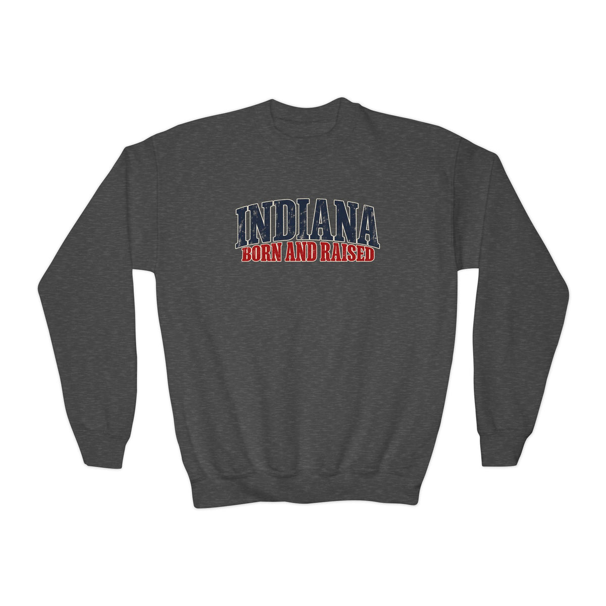 Indiana Born and Raised Midwest Americana Unisex Youth Crewneck Sweatshirt Unisex Graphic