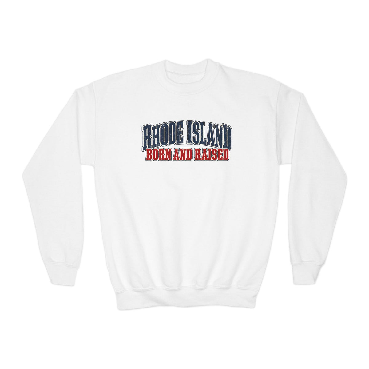Rhode Island Born and Raised Coastal Heritage Unisex Youth Crewneck Sweatshirt Graphic