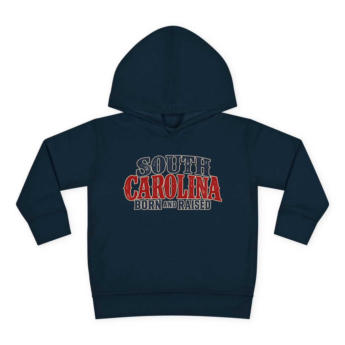South Carolina Born and Raised Classic Southern Souvenir Unisex Toddler Pullover Fleece Hoodie