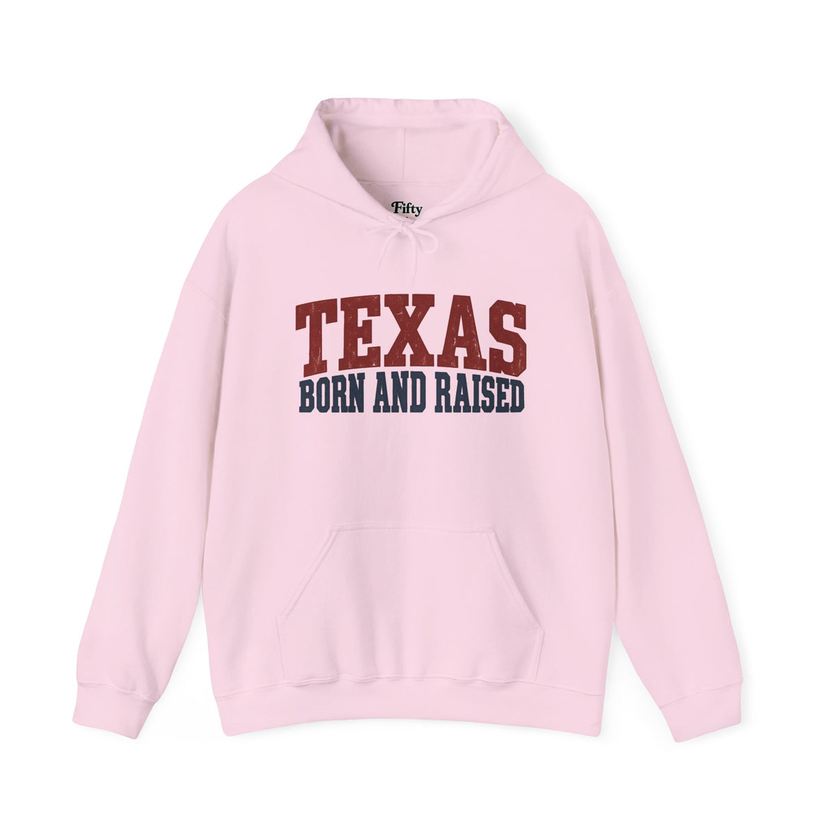 Texas Born And Raised Unisex Hoodie State Name Graphic