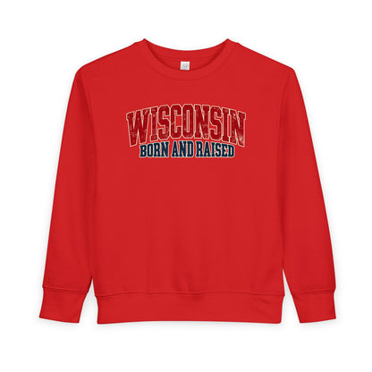Wisconsin Born and Raised Midwest Heritage Unisex Toddler Sweatshirt