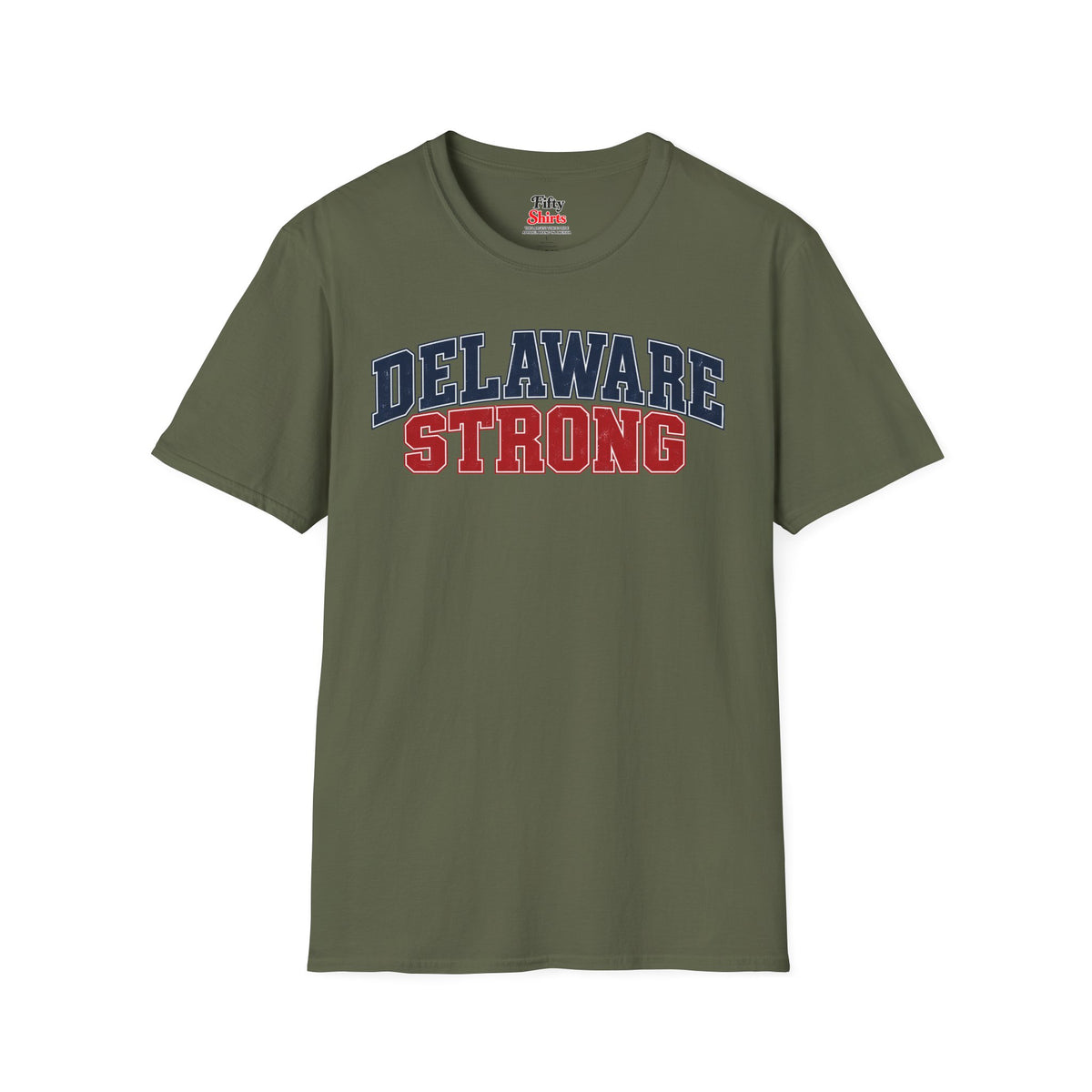 Delaware Strong Unisex Softstyle T Shirt State Name Graphic Tee
