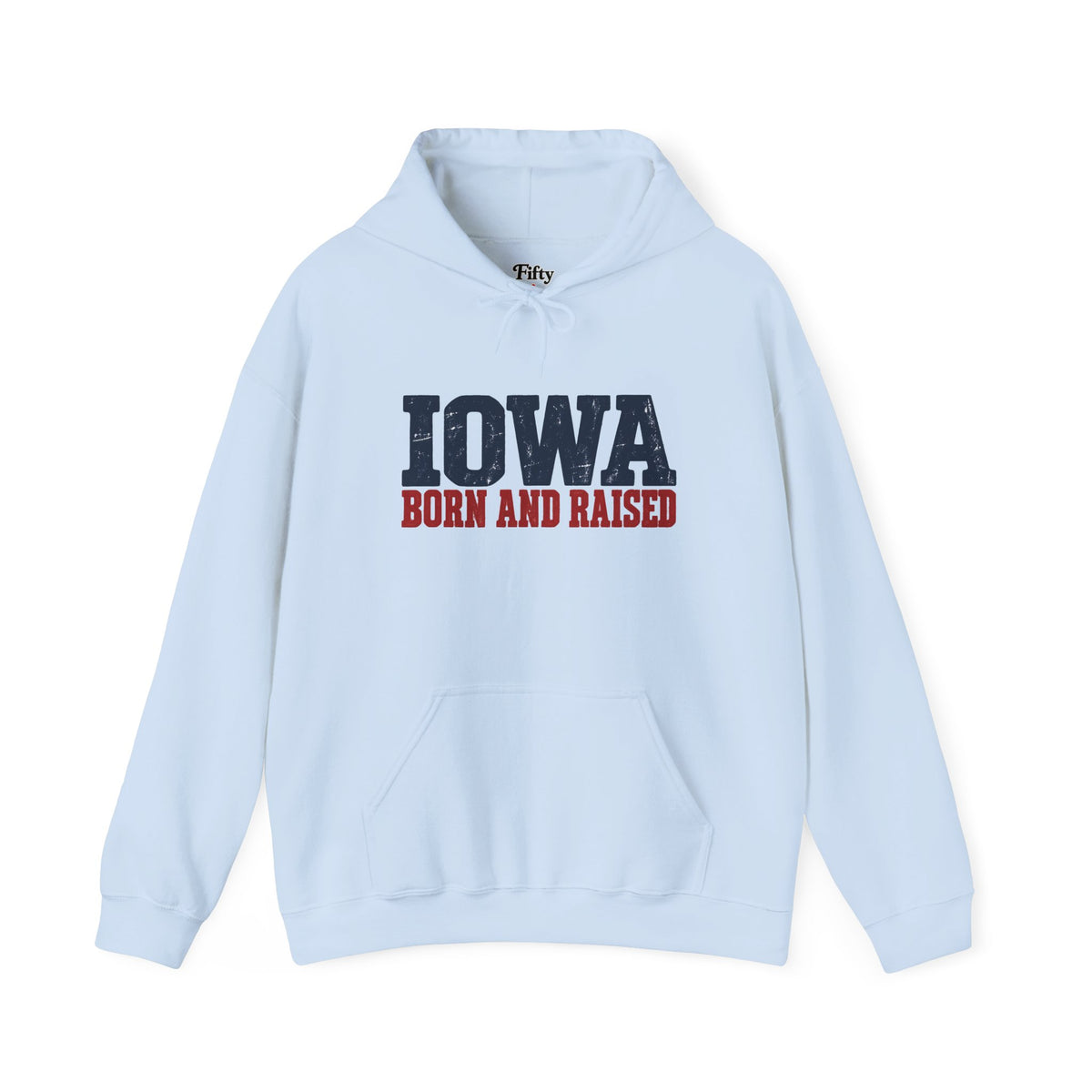 Iowa Born and Raised Rustic Midwest Unisex Hoodie Graphic