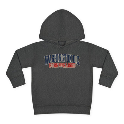 Washington DC Born and Raised Premium East Coast Unisex Toddler Pullover Fleece Hoodie