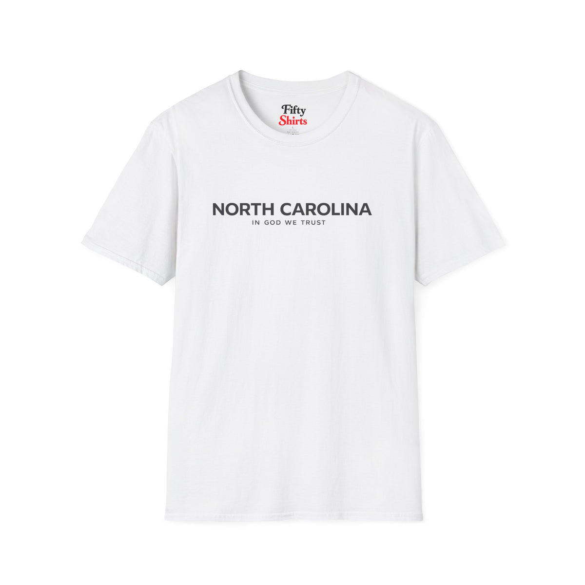 North Carolina All State In God We Trust Front Design Unisex Everyday Tee