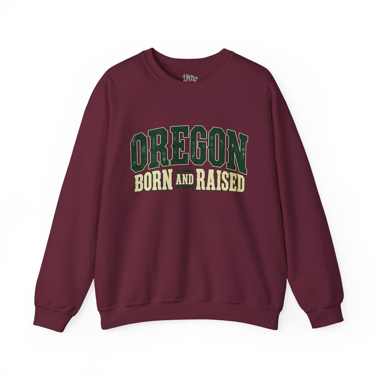 Oregon Born and Raised Pacific Northwest Americana Unisex Sweatshirt Graphic