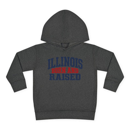 Illinois Born and Raised Bold Hometown Pride Unisex Toddler Pullover Fleece Hoodie