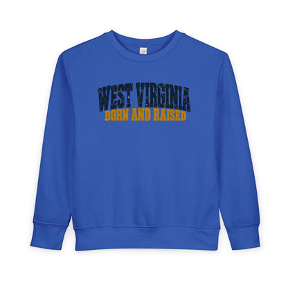 West Virginia Born and Raised Bold Workwear Unisex Toddler Sweatshirt