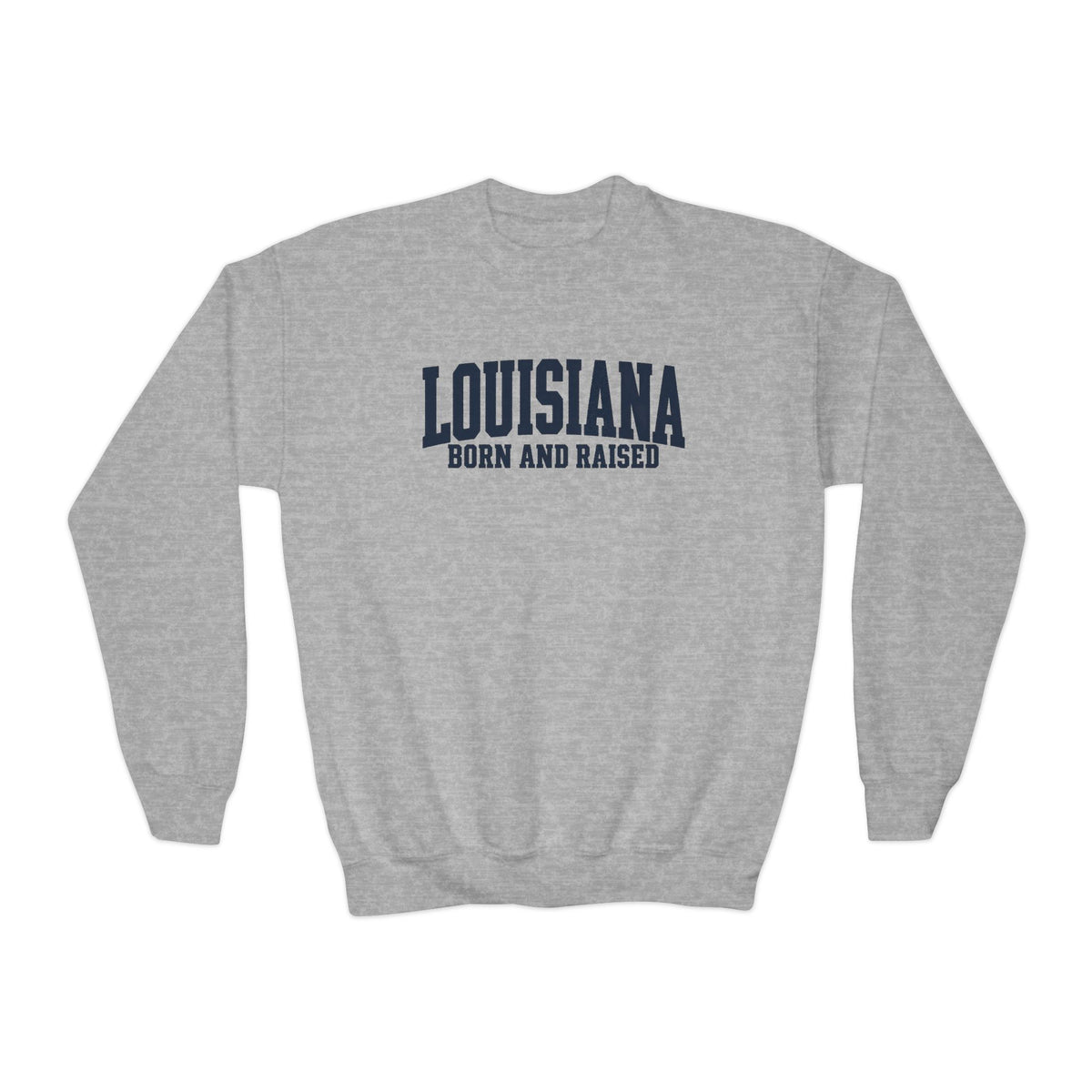 Louisiana Born and Raised Premium Streetwear Unisex Youth Crewneck Sweatshirt