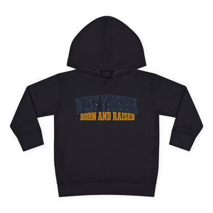 West Virginia Born and Raised Bold Workwear Unisex Toddler Pullover Fleece Hoodie