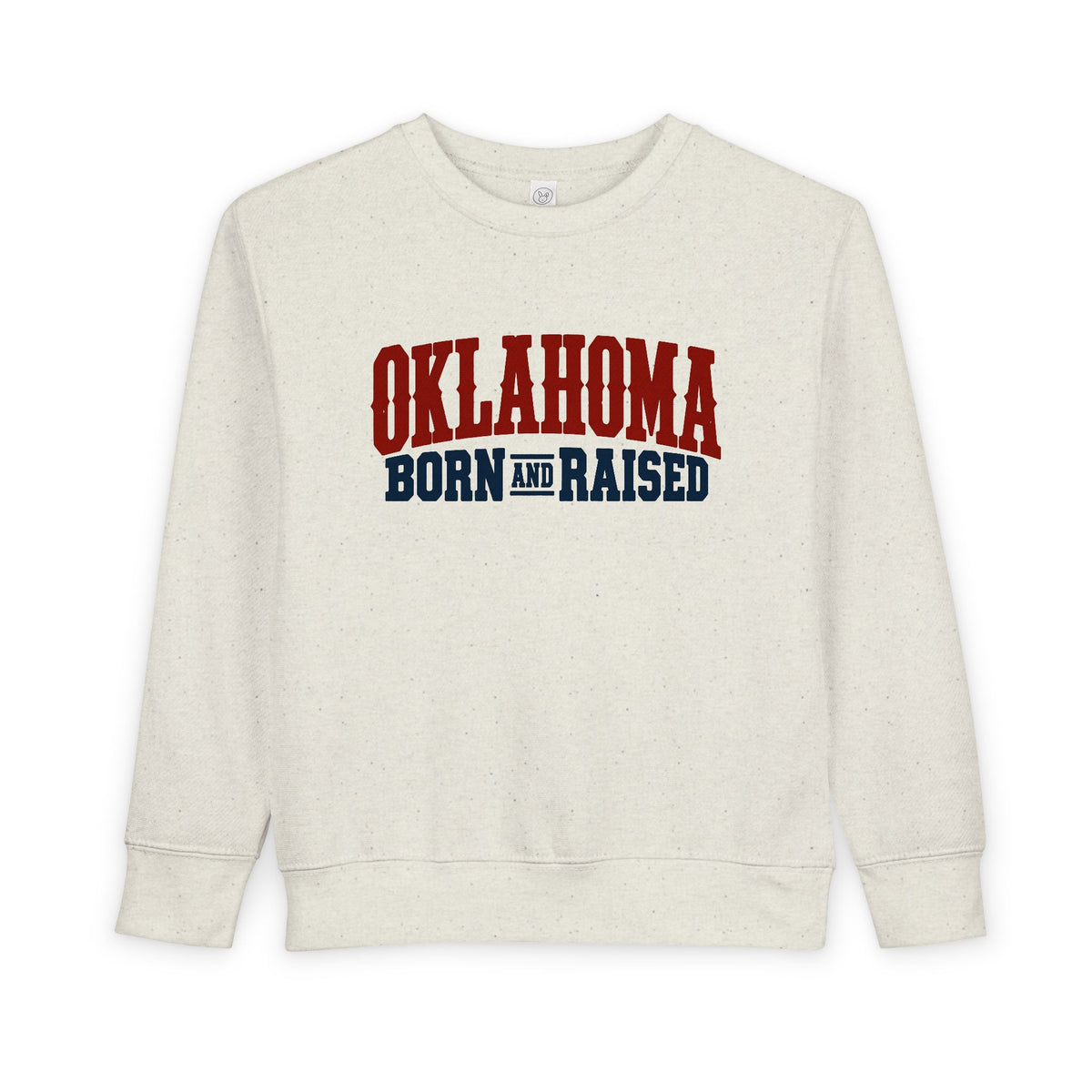 Oklahoma Born and Raised Classic Western Souvenir Unisex Toddler Sweatshirt