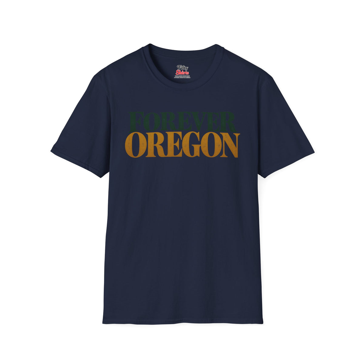 Forever Oregon Unisex Softstyle T Shirt State Name Graphic Tee