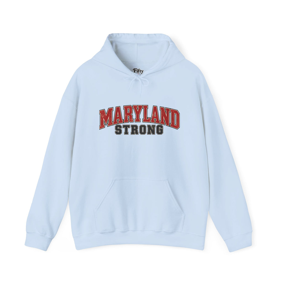 Maryland Strong Unisex Hoodie State Name Graphic