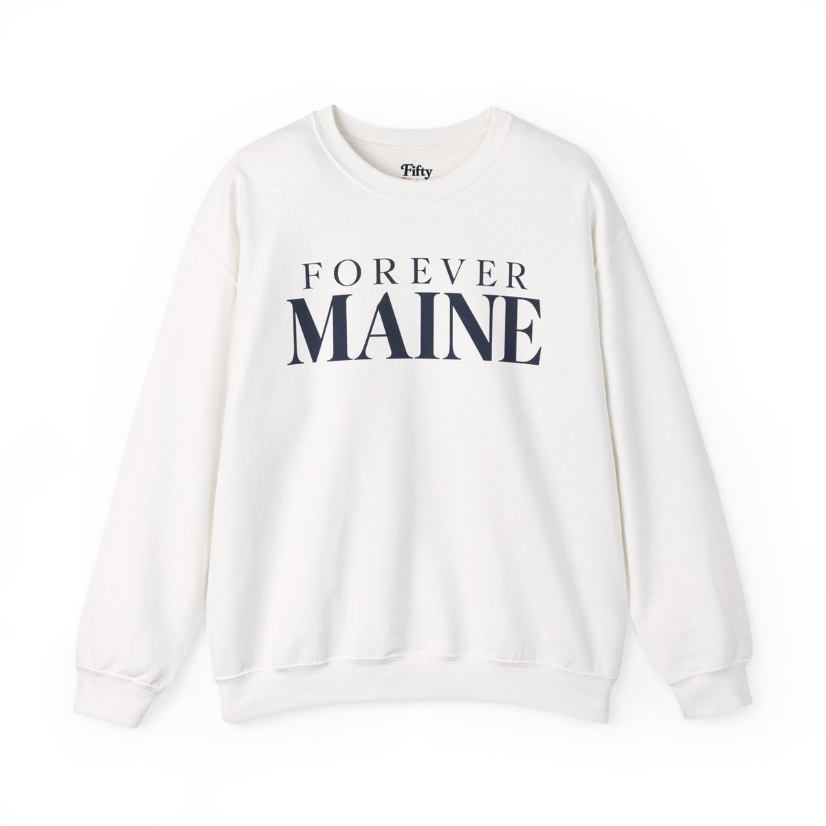 Forever Maine Unisex Crewneck Sweatshirt State Name Graphic