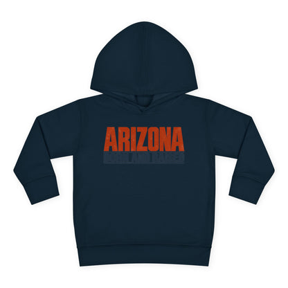 Arizona Born and Raised Modern Streetwear Unisex Toddler Pullover Fleece Hoodie