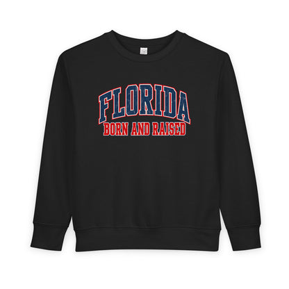 Florida Born and Raised Vintage Collegiate Unisex Toddler Sweatshirt