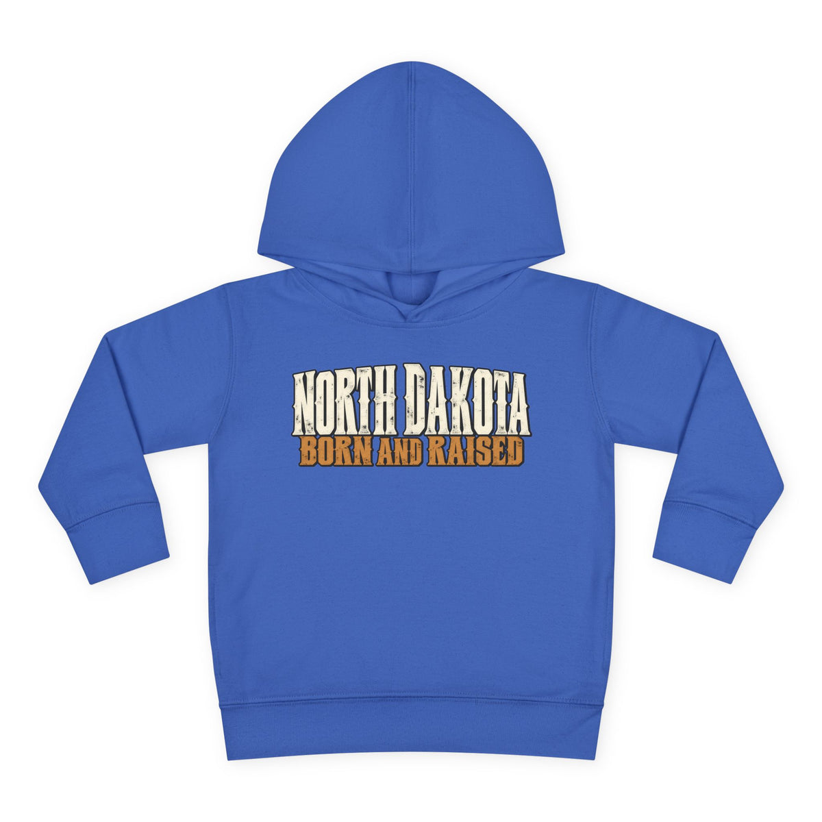 North Dakota Born and Raised Western Streetwear Unisex Toddler Pullover Fleece Hoodie