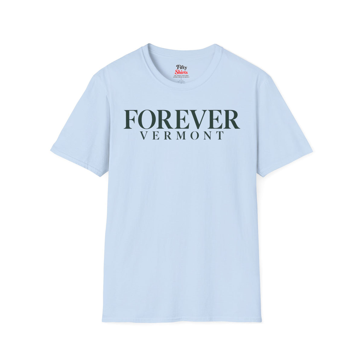 Forever Vermont Unisex Softstyle T Shirt State Name Graphic Tee